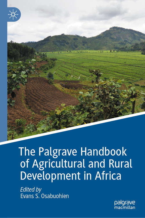 Book cover of The Palgrave Handbook of Agricultural and Rural Development in Africa (1st ed. 2020)
