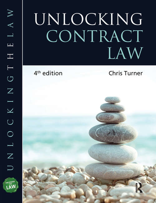 Book cover of Unlocking Contract Law (4) (Unlocking the Law)