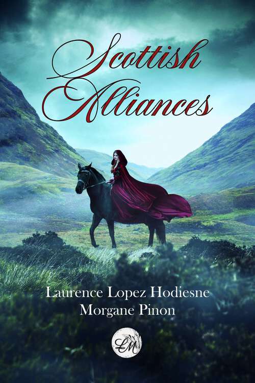 Book cover of Scottish Alliances (Scottish Alliances #1)