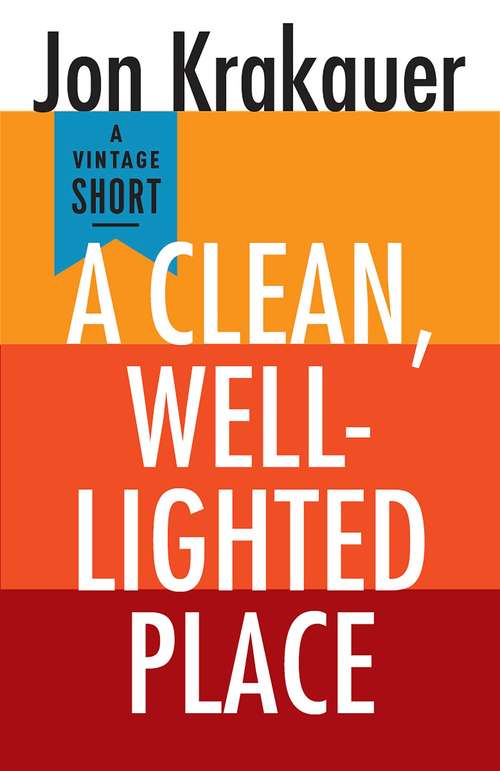 Book cover of A Clean, Well-Lighted Place (A Vintage Short)