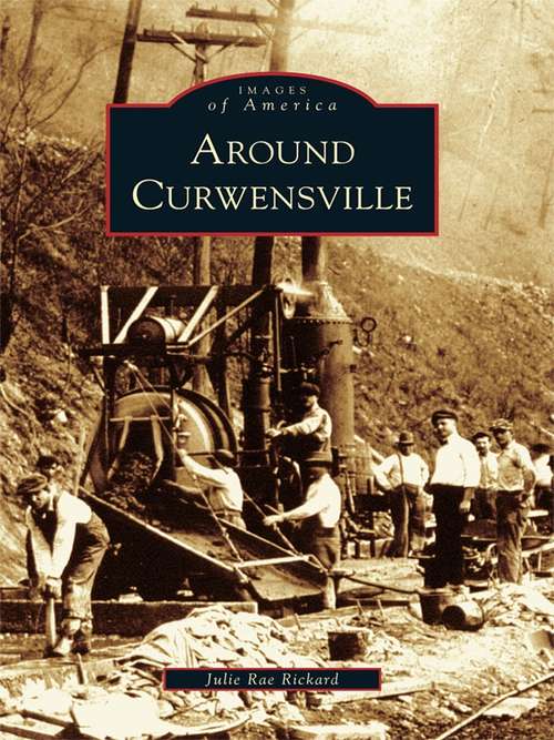 Book cover of Around Curwensville