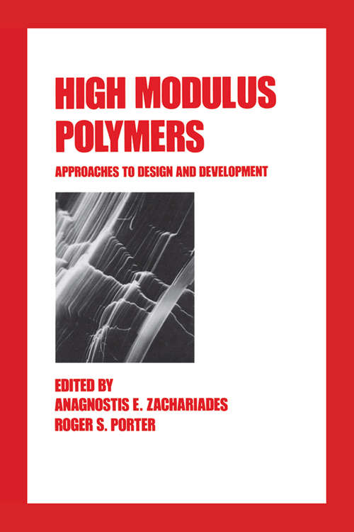 Book cover of High Modulus Polymers: Approaches to Design and Development
