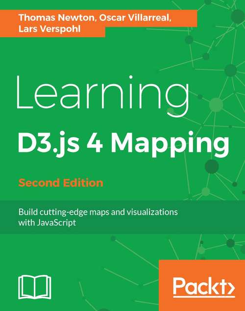 Book cover of Learning D3.js 4 Mapping - Second Edition (2)