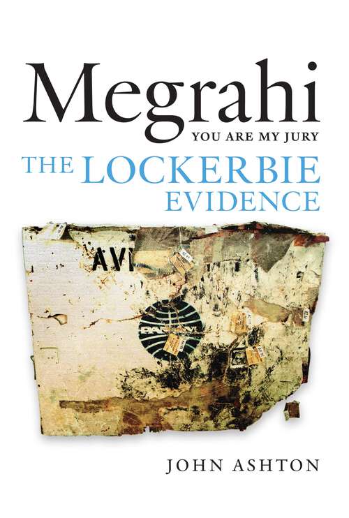 Book cover of Megrahi: The Lockerbie Evidence