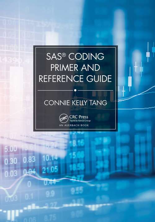 Book cover of SAS® Coding Primer and Reference Guide