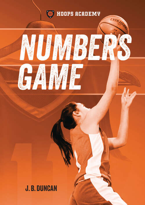 Book cover of Numbers Game (Hoops Academy)