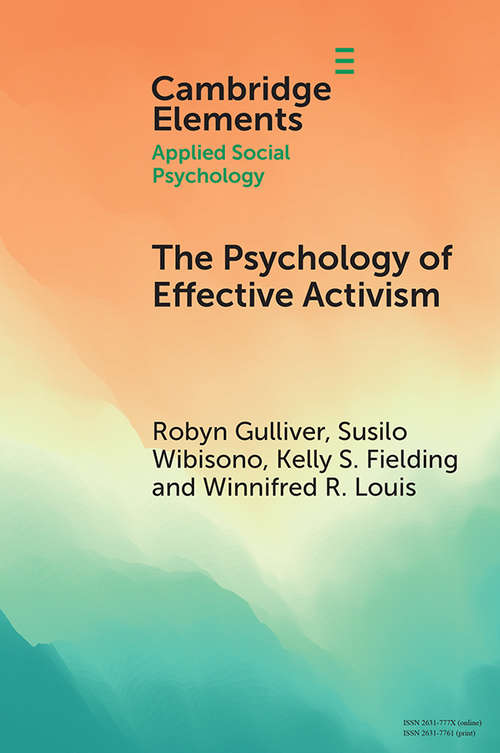 Book cover of The Psychology of Effective Activism (Elements in Applied Social Psychology)