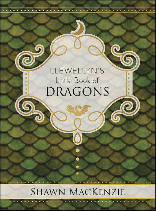 Book cover of Llewellyn's Little Book of Dragons