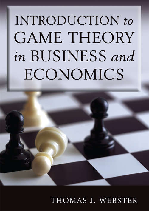 Book cover of Introduction to Game Theory in Business and Economics