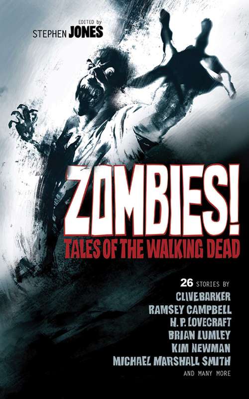 Book cover of Zombies!: Tales of the Walking Dead