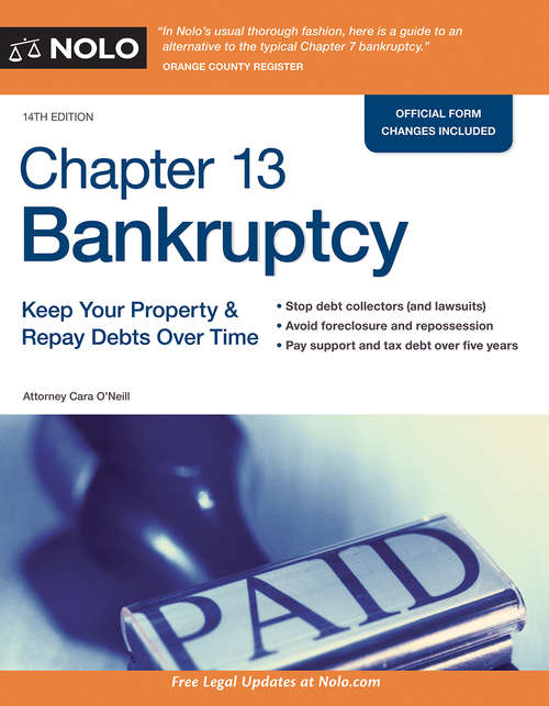 Book cover of Chapter 13 Bankruptcy: Keep Your Property and Repay Debts Over Time
