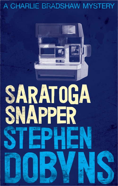 Book cover of Saratoga Snapper (Charlie Bradshaw Ser.)