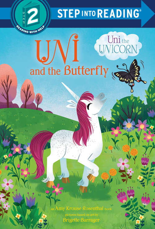 Book cover of Uni and the Butterfly (Step into Reading)