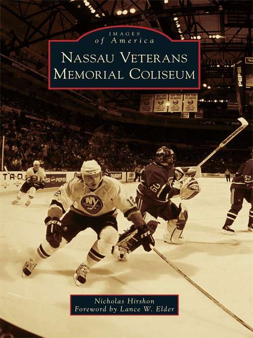 Book cover of Nassau Veterans Memorial Coliseum