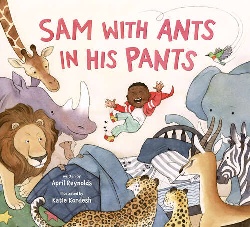 Book cover of Sam with Ants in His Pants