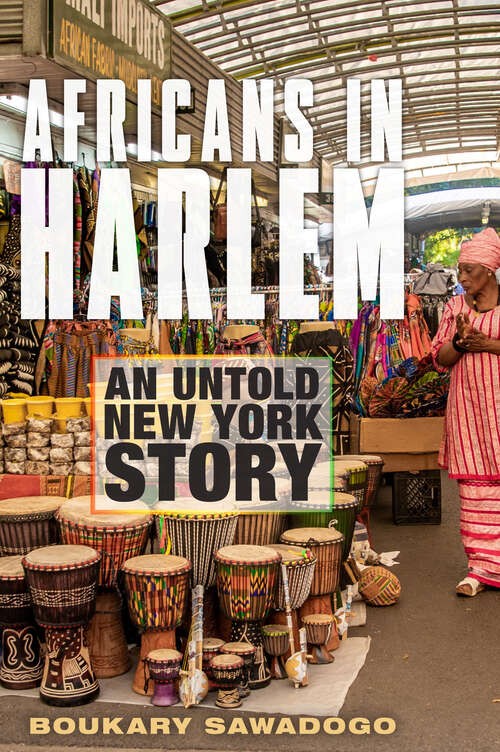 Book cover of Africans in Harlem: An Untold New York Story