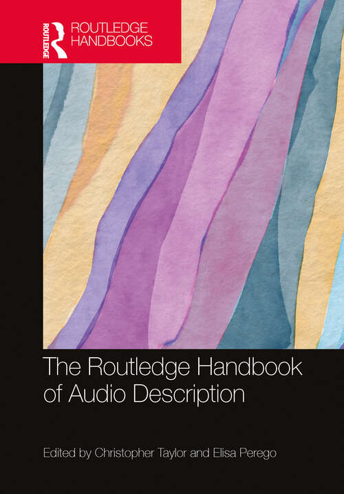 Book cover of The Routledge Handbook of Audio Description (Routledge Handbooks in Translation and Interpreting Studies)