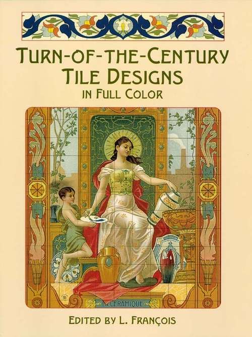 Book cover of Turn-of-the-Century Tile Designs in Full Color