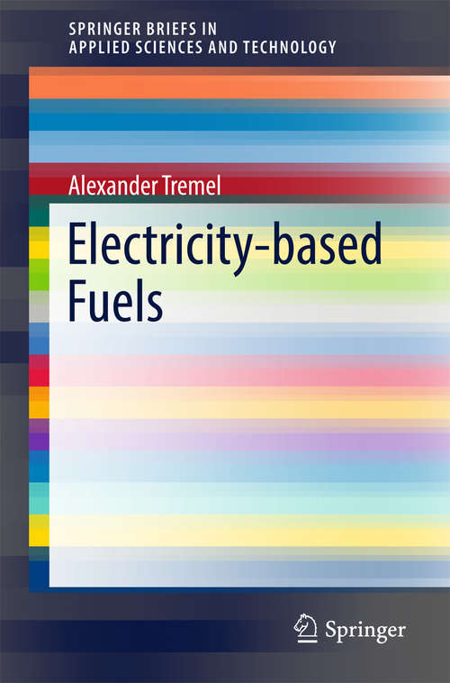 Book cover of Electricity-based Fuels