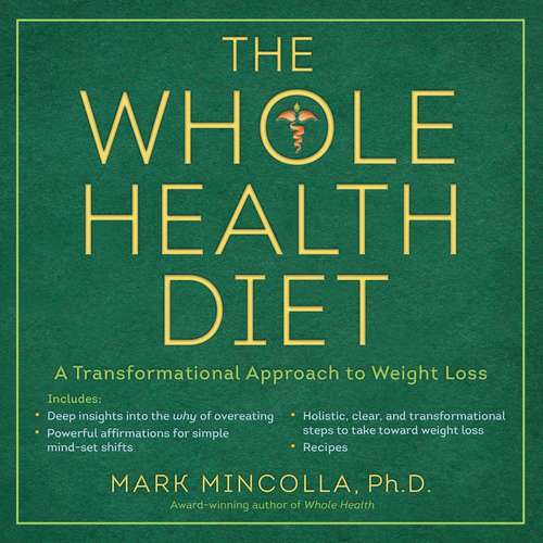 Book cover of The Whole Health Diet