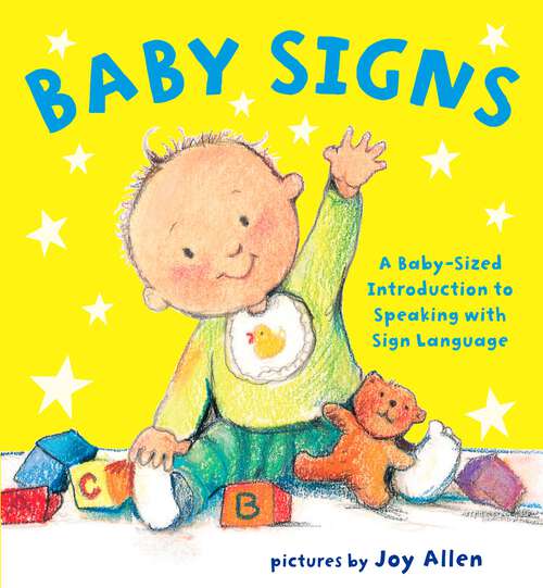Book cover of Baby Signs: A Baby-Sized Introduction to Speaking with Sign Language