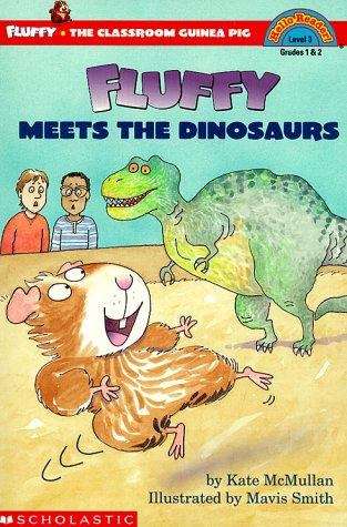 Book cover of Fluffy Meets the Dinosaurs (Fluffy the Classroom Guinea Pig #9)