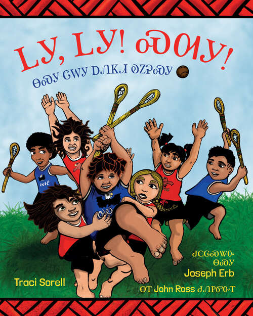 Book cover of Clack, Clack! Smack! A Cherokee Stickball Story (Cherokee Edition): Native American Truths Everyone Should Know