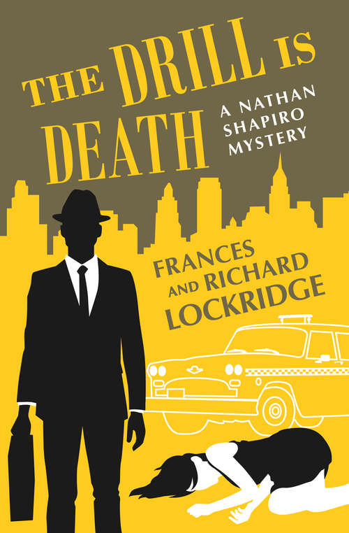 Book cover of The Drill Is Death (The Nathan Shapiro Mysteries #3)