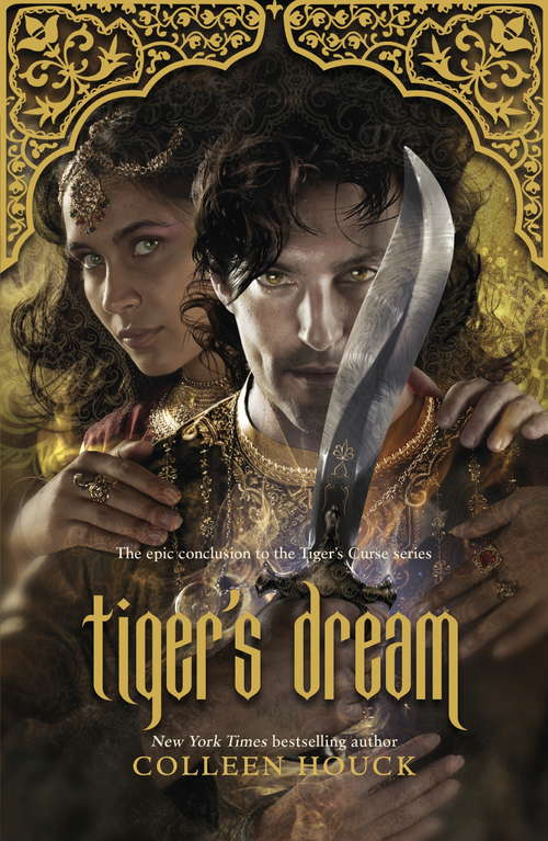 Book cover of Tiger's Dream: The final instalment in the blisteringly romantic Tiger Saga (Tiger Saga)