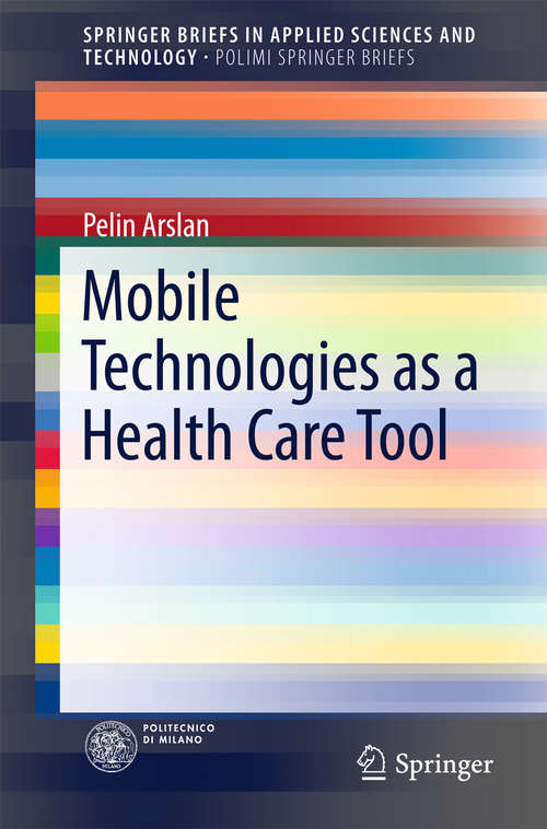 Book cover of Mobile Technologies as a Health Care Tool