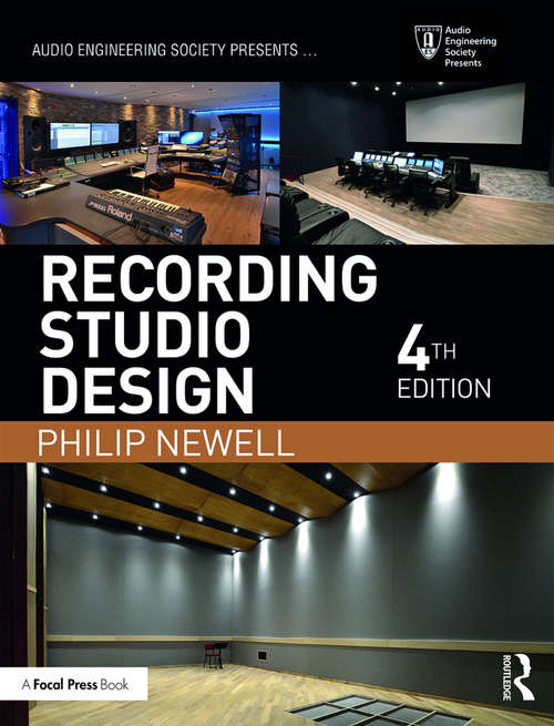 Book cover of Recording Studio Design (4) (Audio Engineering Society Presents)