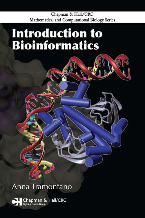 Book cover of Introduction to Bioinformatics (Chapman & Hall/CRC Mathematical and Computational Biology)