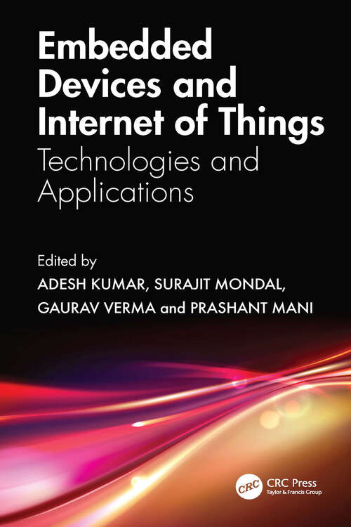 Book cover of Embedded Devices and Internet of Things: Technologies, and Applications