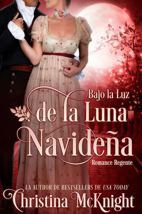 Book cover of Bajo la Luz de la Luna Navideña