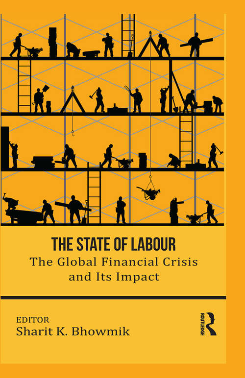 Book cover of The State of Labour: The Global Financial Crisis and its Impact