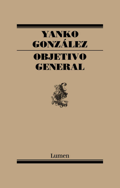Book cover of Objetivo General
