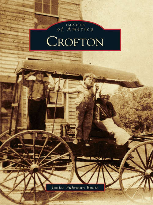 Book cover of Crofton (Images of America)