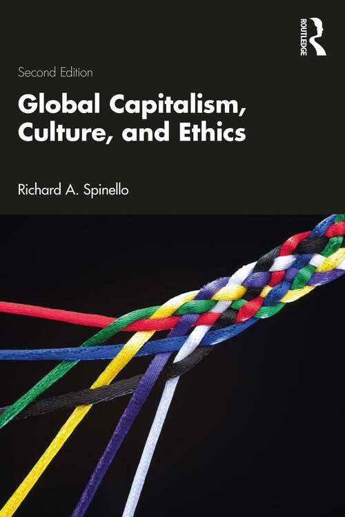 Book cover of Global Capitalism, Culture, and Ethics (2)