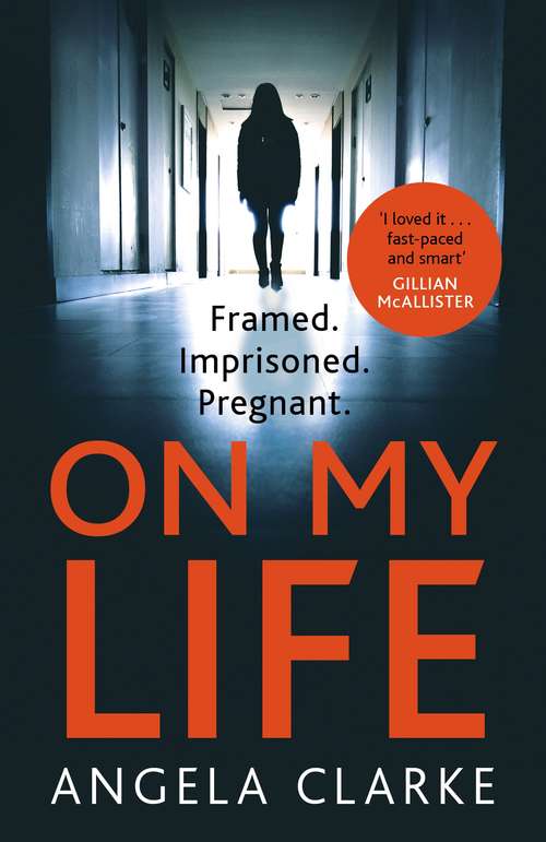 Book cover of On My Life: the gripping fast-paced thriller with a killer twist