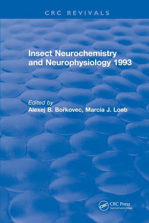 Book cover of Insect Neurochemistry and Neurophysiology