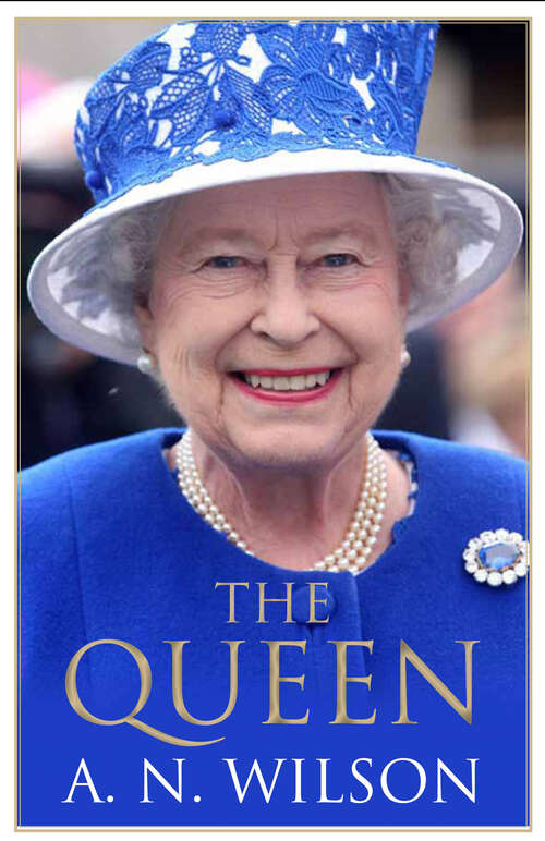 Book cover of The Queen: The Life And Family Of Queen Elizabeth Ii