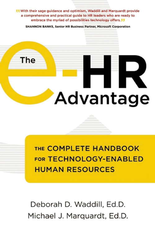 Book cover of The e-HR Advantage: The Complete Handbook for Technology-Enabled Human Resources