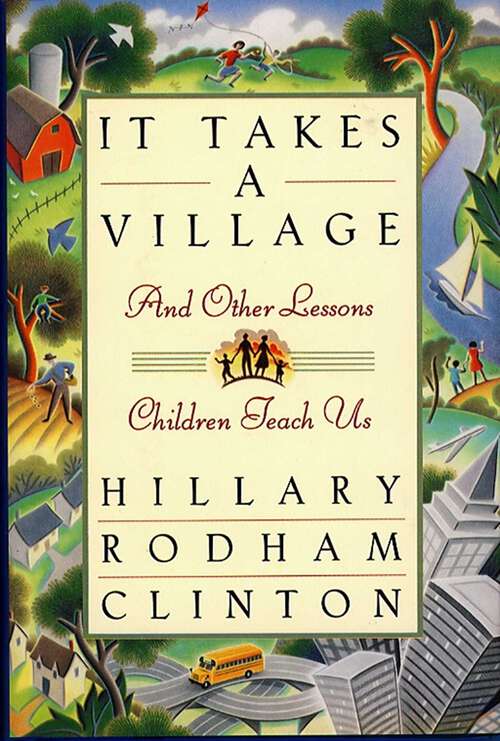 Book cover of It Takes a Village: Picture Book (with Audio Recording)
