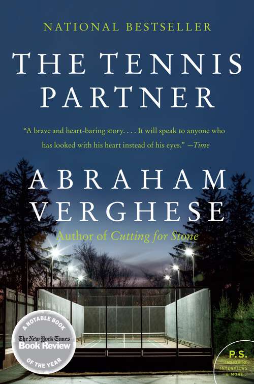 Book cover of The Tennis Partner: A Doctor's Story of Friendship and Loss