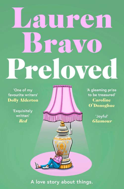 Book cover of Preloved: A sparklingly witty and relatable debut novel