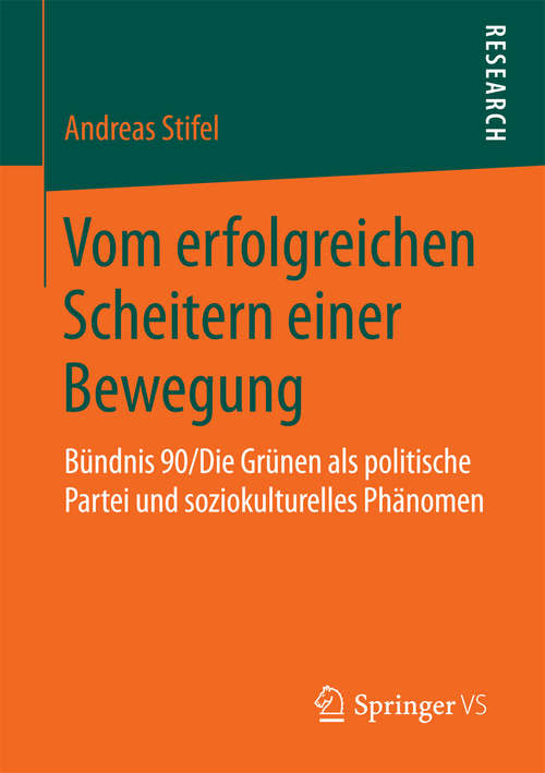 Book cover of Vom erfolgreichen Scheitern einer Bewegung