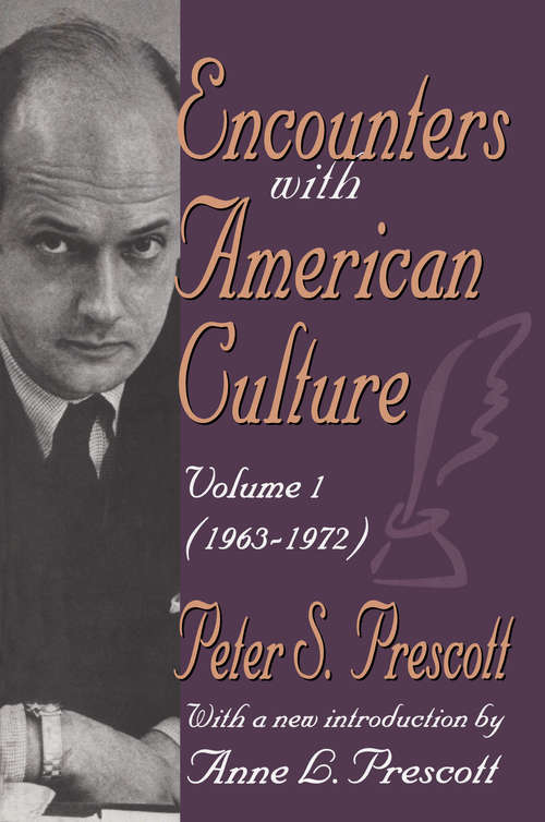 Book cover of Encounters with American Culture: Volume 1, 1963-1972