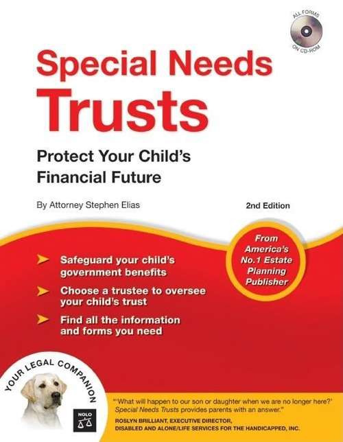 Book cover of Special Needs Trusts: Protect Your Child's Financial Future (2nd edition)