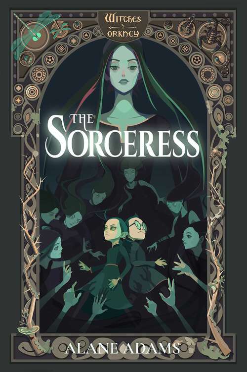 Book cover of The Sorceress: Witches of Orkney, Book 5