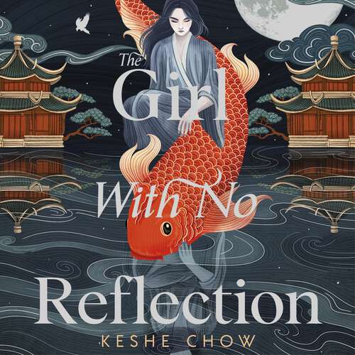 Book cover of The Girl With No Reflection: The highly anticipated dark and romantic fantasy debut